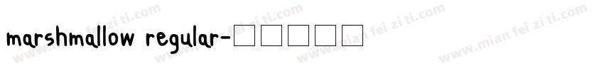 marshmallow regular字体转换